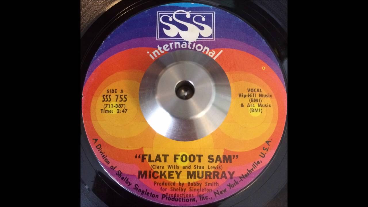 Watch Mickey Murray - Flat Foot Sam on YouTube Watch Mickey Murray - Flat Foot Sam on YouTube