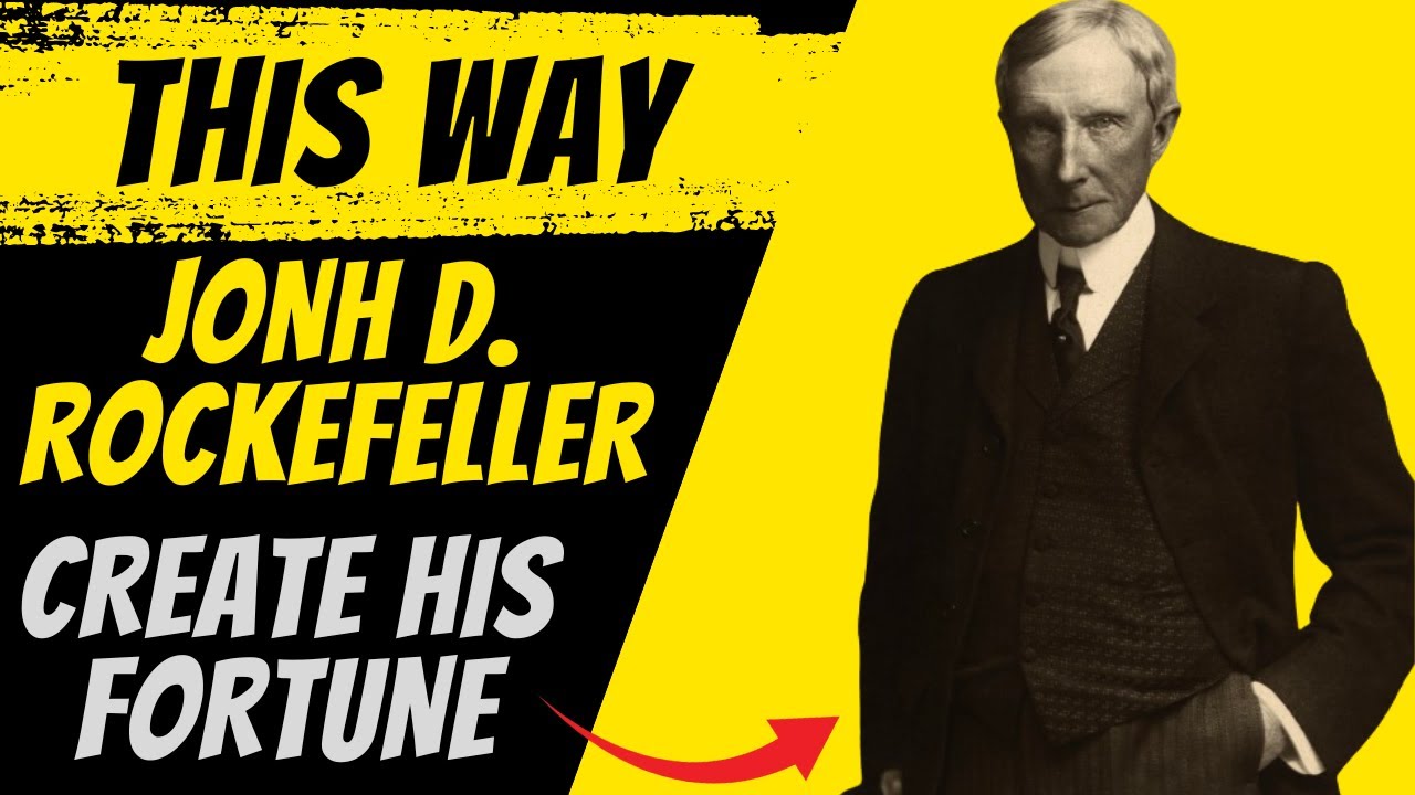 ✅John D. Rockefeller's TOP 13 STRATEGIES to Make Money Work for You💰 | Earn Money