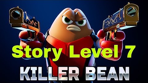 killer bean unleashed story level 7 #games #fnc
