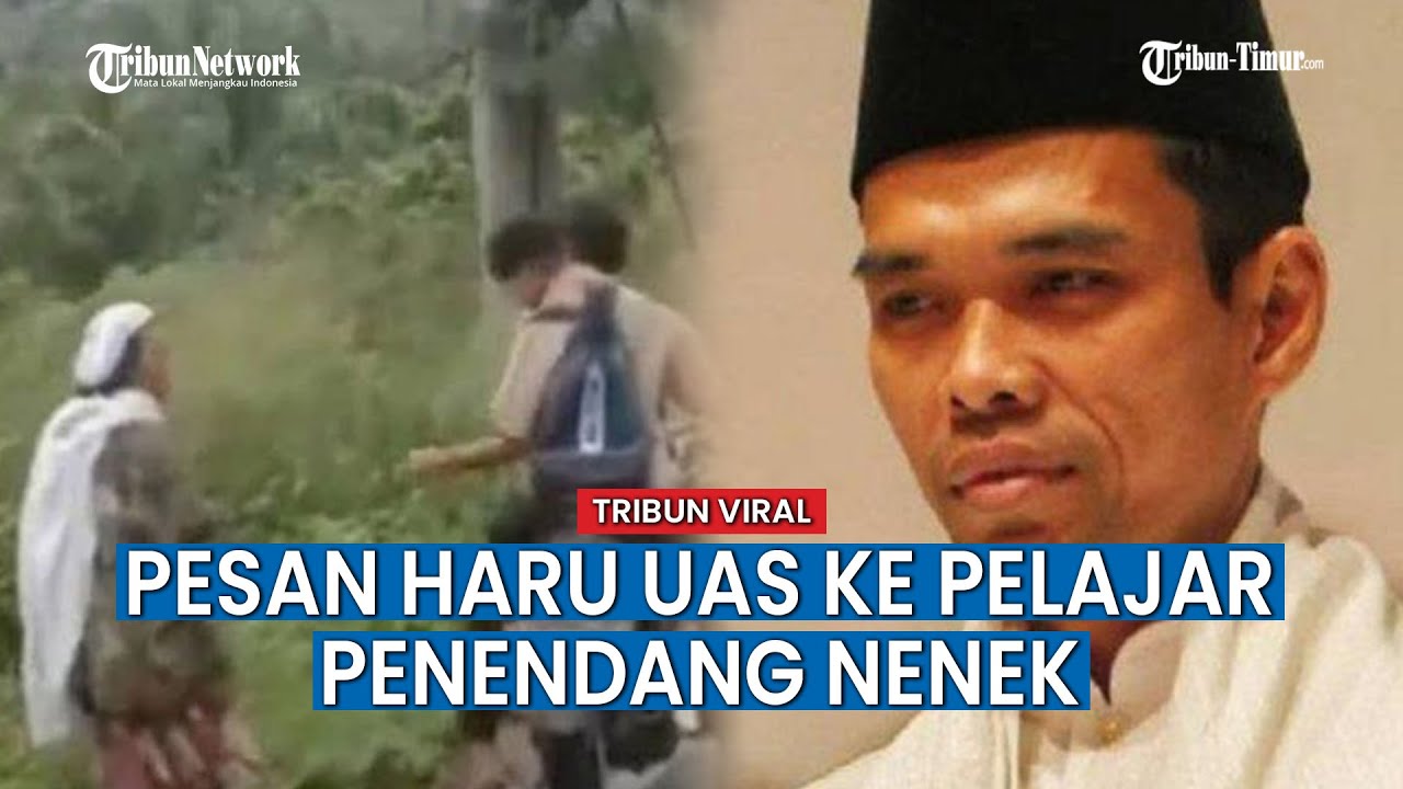 Unggah Berita Viral Nenek Ditendang Pelajar, UAS Teringat Mendiang Ibundanya