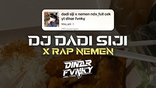 DJ DADI SIJI X RAP NEMEN MENGKANE VIRAL TIKTOK
