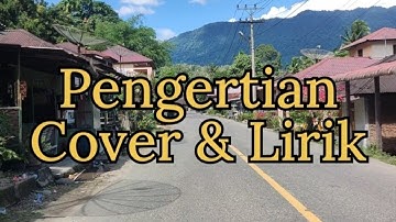 Pengertian - Ellya Khadam || Cover Lody Tambunan