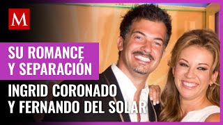 Ingrid Coronado y Fernando del Solar;  su romance separación