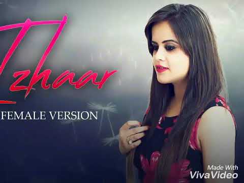 Izhaar Female Version Full Song Preeti Gurnazar