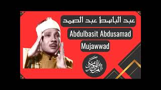 Abdul Basit Abdul Samad In Mujawwad Sura  39  Az Zumar