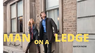 🎬Man on a Ledge