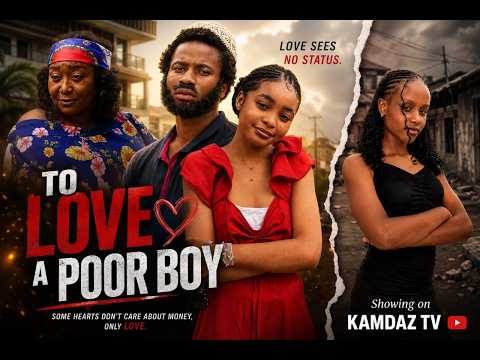 TO LOVE A POOR BOY