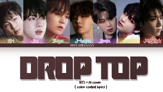  Ai Cover  How Would Bts Sing  Drop Top  By Meovv Color Coded S