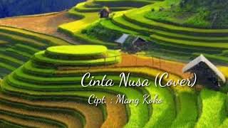 Cinta Nusa | Cipt. Mang Koko | Cover by Dimas