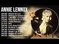 A n n i e L e n n o x Greatest Hits ~ Best Songs Of 80s 90s Old Music Hits Collection