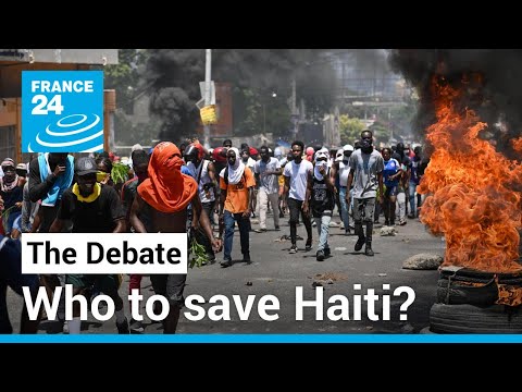 Who to save Haiti? Gangs take over in America's poorest nation • FRANCE 24 English
