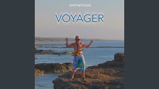 Voyager (Sunset Saxophone Version)