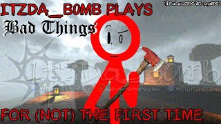 Bad Things Playthrough (Scene 1-8) [VOICE ACTED]