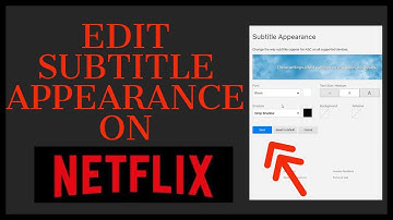 How To Edit Subtitle Appearance On Netflix | Change Netflix Subtitle Appearance