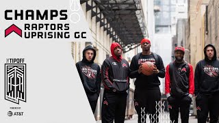 Raptors Uprising GC Best Plays from THE TIPOFF Powered by AT\&T