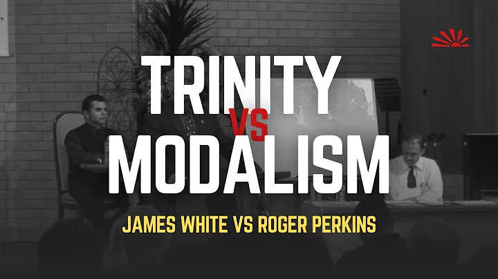 Trinity vs. Modalism Debate: James White vs. Roger...
