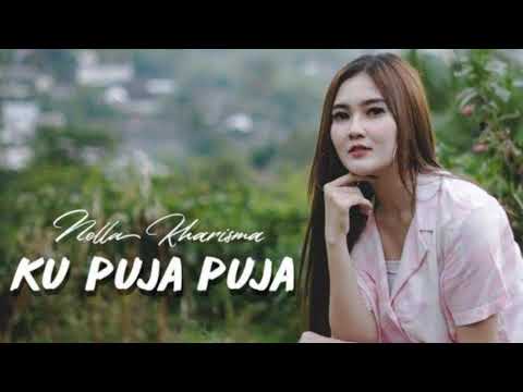Nella kharisma - ku puja puja