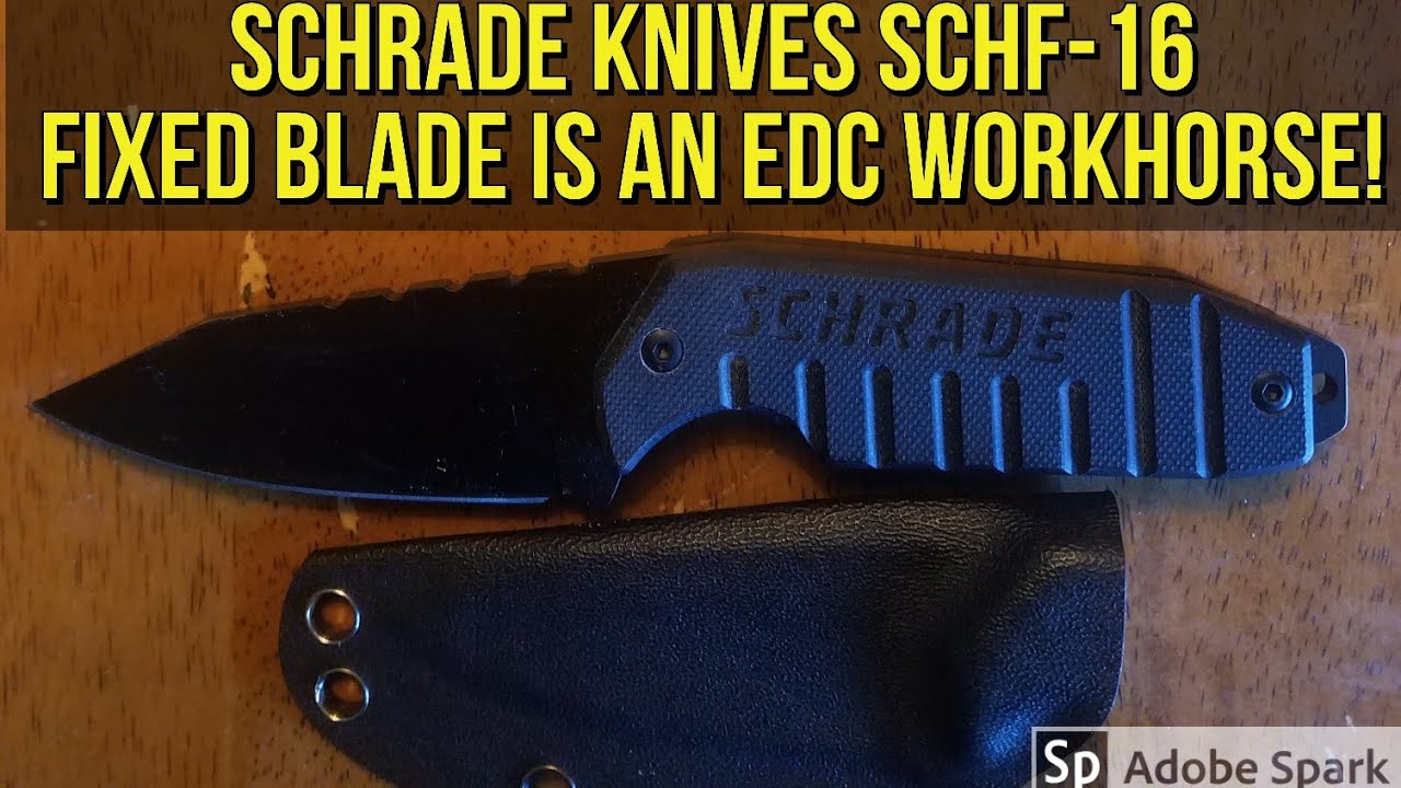 Schrade SCHF 16 Fixed Blade! One of the very best Tactical/ EDC neck