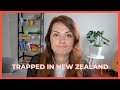 Feeling stuck in New Zealand - when will New Zealand open borders again?