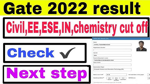gate 2022 result|gate 2022|gate 2022 result date|csir net cut off marks 2022|gate 2022 result|#gate