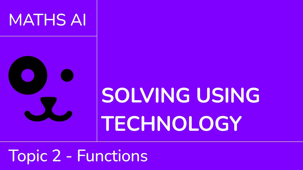 Solving using technology [IB Maths AI SL/HL]