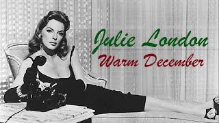 Julie London  "Warm December" chords