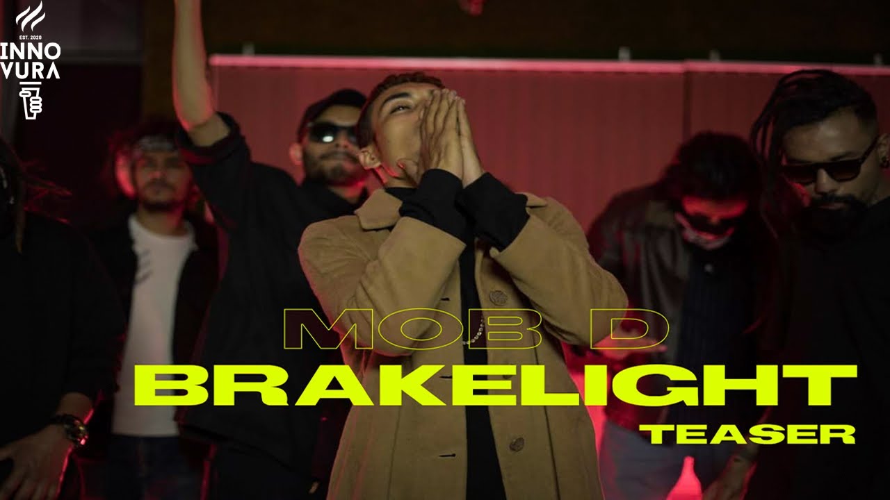 Mob D Mob D | BRAKELIGHT (Teaser) | Innovura Entertainment - YouTube