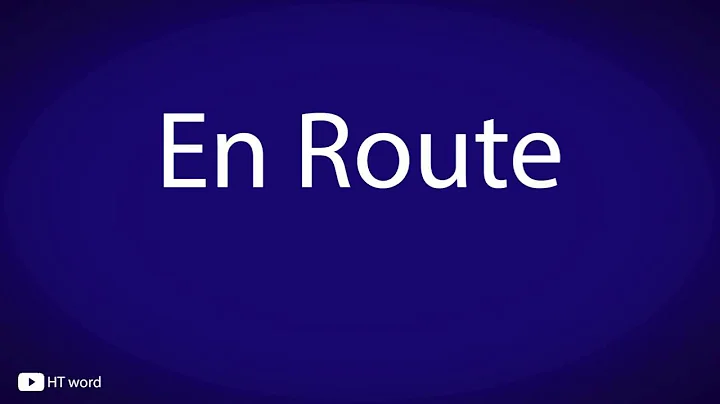 How to pronounce En Route