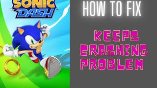 Fix Sonic Dash App Keeps Crashing | Fix Sonic Dash App Keeps Freezing | Fix Sonic Dash App Freezed screenshot 4