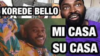 Nigerian Boy Reacts To Korede Bello - Mi Casa Su Casa (Official Music Video) - REACTION VIDEO
