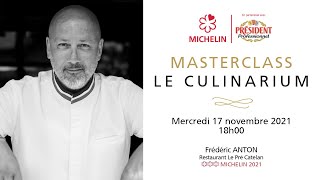 Masterclass Président Professionnel x Guide MICHELIN  Restaurant Le Pré Catelan