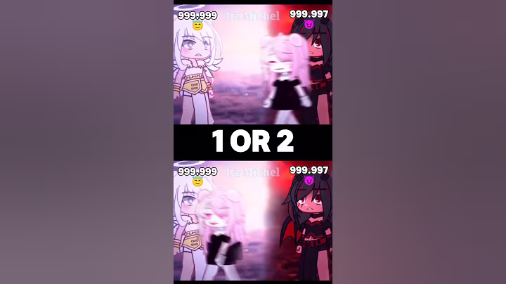 😇😈 1 or 2? #gacha #gachaclub #gachalife #trend #shorts