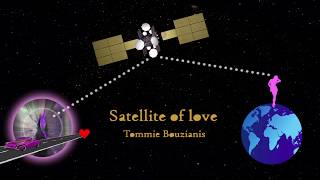 Tommie Bouzianis  - Satellite Of Love (The 2 Silhouettes)