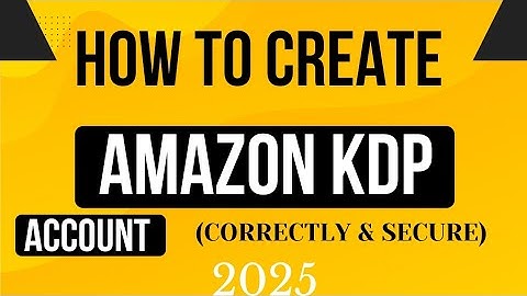 How to create an account on Amazon kdp (correctly and secure) #seo