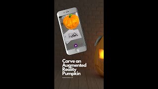 How to Carve a Pumpkin Using Augmented Reality