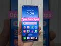 oppo mobile me dual app kaise kare #dualapps #oppo #techshorts