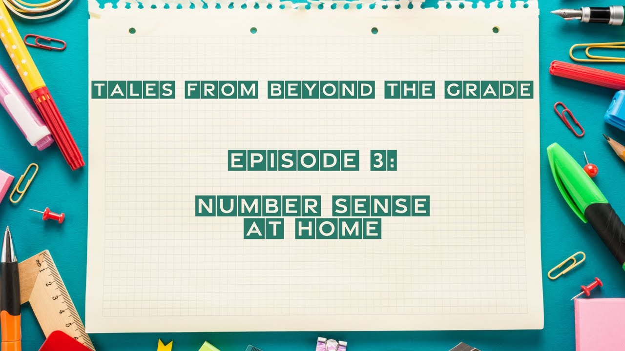 Episode 3: Number Sense at Home