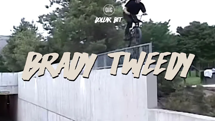 Dollar Bet BMX DVD- Brady Tweedy