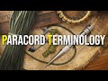 Paracord, Knot, And Rope Terminology | DO YOU KNOW THEM ALL?