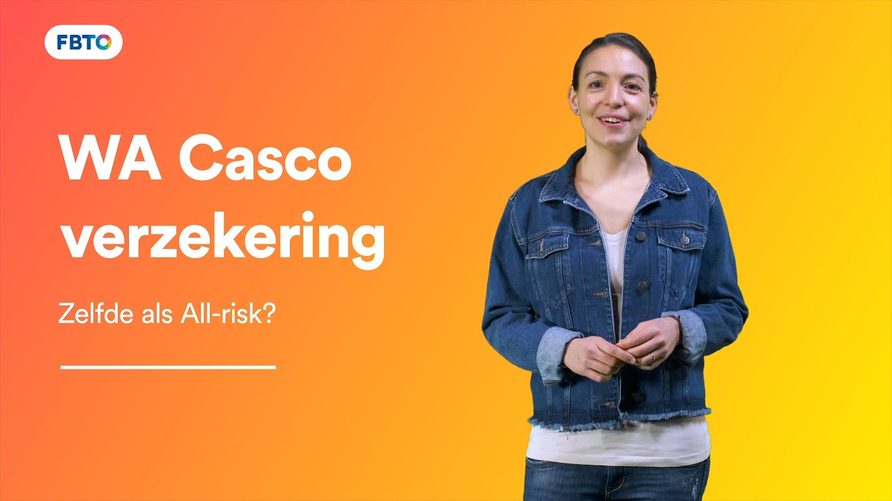 WA-Casco verzekering voor je auto | Jij kiest. FBTO - YouTube