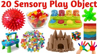 20 सेंसरी प्ले ऑब्जेक्ट के नाम | Sensory Play Objects for Kids Learning Video with Pictures