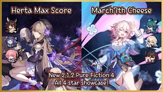 [HSR] : 2.1 Pure Fiction 4 - All 4 Stars | Herta & March7th 3* Clear!!