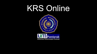 Tutorial KRS Online UM Pontianak