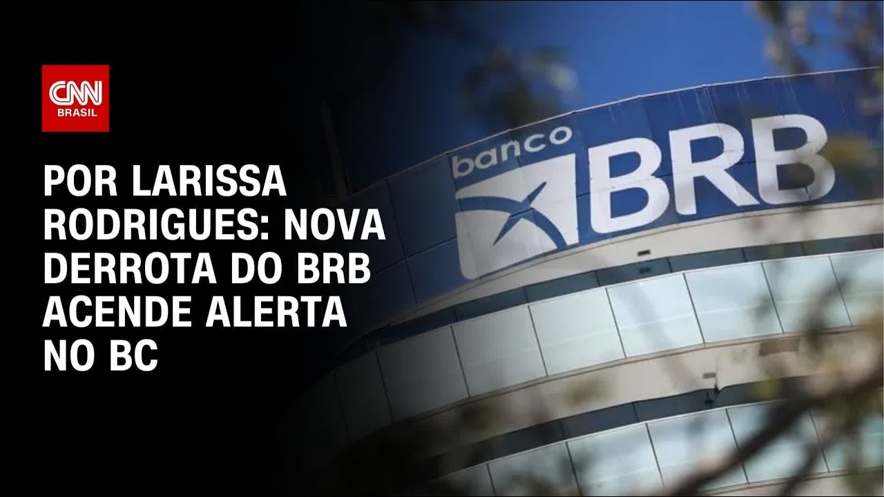 Nova derrota do BRB acende alerta no BC | HORA H - YouTube