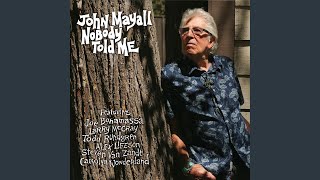 Video thumbnail of "John Mayall - The Hurt Inside"