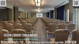 Hilton London Tower Bridge screenshot 3