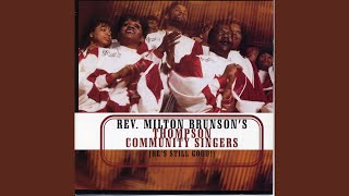 Video thumbnail of "Milton Brunson - Cleansed By the Blood"