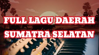 Lagu orgen tunggal || Bujang pahlawan lagu daerah sumatra selatan.
