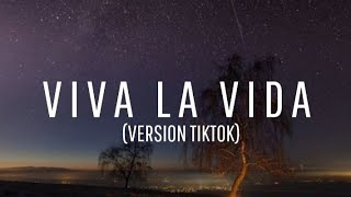 Lagu Viva la vida - Version tiktok ( Lyrics) chords