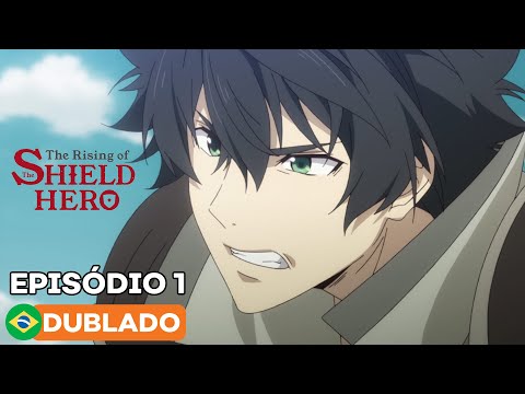 ONDE ASSISTIR SHIELD HERO DUBLADO TODAS TEMPORADA (Resumo da Historia  Completa do Heroi do Escudo)